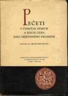 Pečeti v českých zemích a jejich cena jako dějepisného pramene
