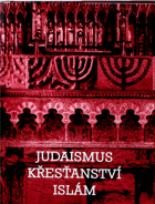 Judaismus, křesťanství, islám POŠKOZENO OD VLHKOSTI