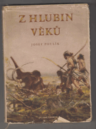 Z hlubin věků BEZ OBÁLKY !!