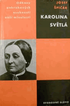 Karolina Světlá - studie s ukázkami z díla