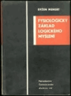 Fysiologický základ logického myšlení