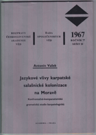 Jazykové vlivy karpatské salašnické kolonizace na Moravě