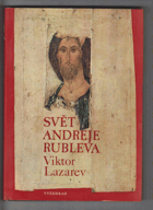 Svět Andreje Rubleva - Rublev