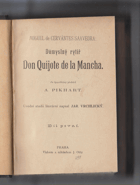 Důmyslný rytíř Don Quijote de la Mancha. Díl I + II