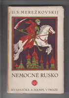 Nemocné Rusko V tiché tůni