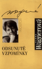 Odsunuté vzpomínky - z vyprávění mých sudetoněmeckých generačních vrstevníků