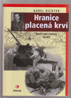 Hranice placená krví - sovětsko-finské války