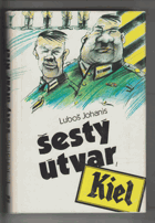 Šestý útvar, Kiel