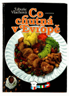 Co chutná v Evropě