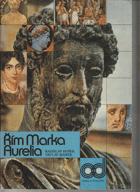 Řím Marka Aurelia