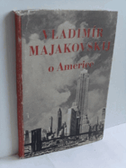 O Americe Zápisky z cest po Americe v próze i ve verších