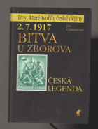 2.7.1917 - Bitva u Zborova - česká legenda