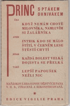 Princ s ptákem Ohnivákem čili Když nemám chotě milovníka, namluvím si žalářníka aneb ...
