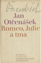 Romeo, Julie a tma