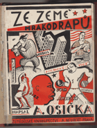 Ze země mrakodrapů Obrázky a dojmy