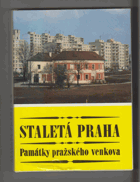 Staletá Praha - sborník Pražského ústavu státní památkové péče a ochrany přírody. XX, ...