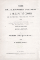 JÁCHYMOV Soupis památek historických a uměleckých v království Českém od pravěku do ...
