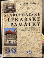 Staropražské lékařské památky Monumenta medica vetero Pragae
