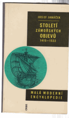 Století zámořských objevů(1415-1522)
