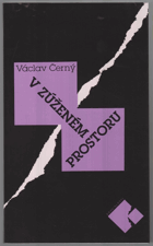 V zúženém prostoru - publicistika z let 1957 - 1981