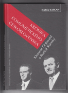 Kronika komunistického Československa, Klement Gottwald a Rudolf Slánský