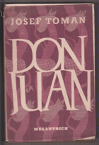 Don Juan. Život a smrt Dona Miguela z Mañary BEZ OBÁLKY!
