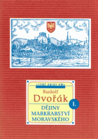 Dějiny markrabství moravského 1