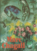 MARC CHAGALL Monografie s ukázkami z malířského díla