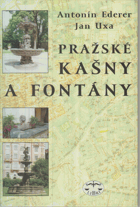Pražské kašny a fontány