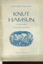 Knut Hamsun a soudobá norská beletrie
