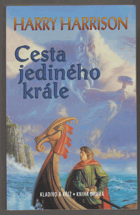 Cesta jediného krále