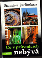 Co v průvodcích nebývá 1 ...aneb Historie Prahy k snadnému zapamatování