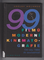 99 filmů moderní kinematografie - od roku 1955 do současnosti