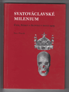 Svatováclavské milenium - Češi, Němci a Slováci v roce 1929