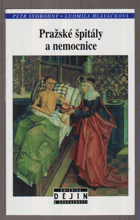 Pražské špitály a nemocnice