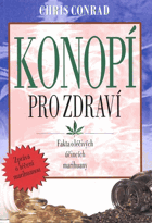 Konopí pro zdraví - fakta o léčivých účincích marihuany