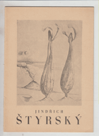 Jindřich Štýrský - katalog 364. výstavy - od 4.-25. dubna 1946