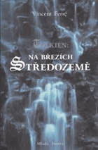 Tolkien - Na březích středozemě