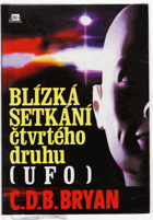Blízká setkání čtvrtého druhu (UFO)