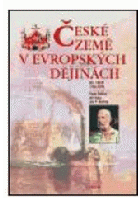 České země v evropských dějinách III (1756-1918)