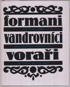 Formani, vandrovníci, voraři - Slunce