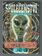 Společenství - pravdivý příběh UFO
