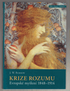 Krize rozumu - evropské myšlení 1848-1914