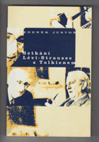 Setkání Lévi-Strausse s Tolkienem
