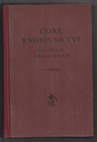 ČESKÉ Československé knihovnictví