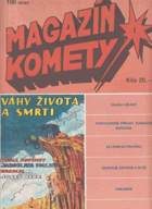 Magazín komety - kreslené obr. příběhy - č. 1, Váhy života a smrti