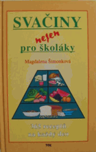 Svačiny nejen pro školáky