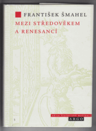 Mezi středověkem a renesancí