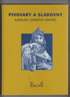 Pivovary a sladovny - katalog cenných papírů