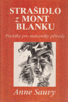 Strašidlo z Mont Blanku - povídky pro milovníky hor a přírody
